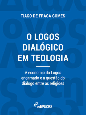 cover image of O logos dialógico em teologia